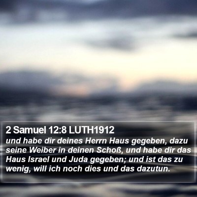 2 Samuel 12:8 LUTH1912 Bible Verse Image