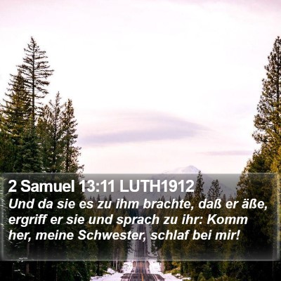 2 Samuel 13:11 LUTH1912 Bible Verse Image