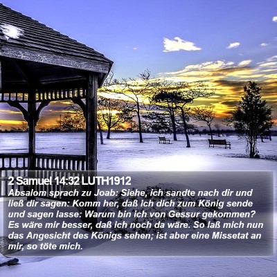 2 Samuel 14:32 LUTH1912 Bible Verse Image