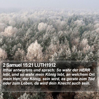 2 Samuel 15:21 LUTH1912 Bible Verse Image