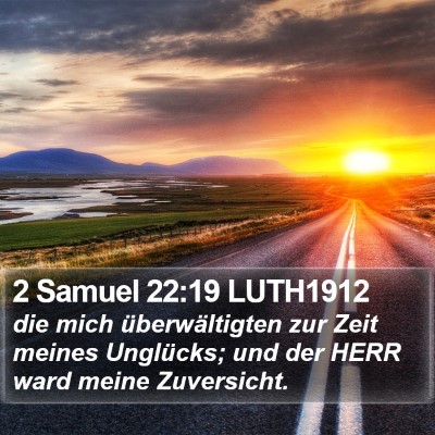 2 Samuel 22:19 LUTH1912 Bible Verse Image