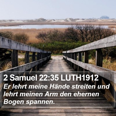 2 Samuel 22:35 LUTH1912 Bible Verse Image
