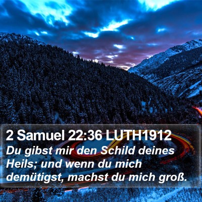 2 Samuel 22:36 LUTH1912 Bible Verse Image