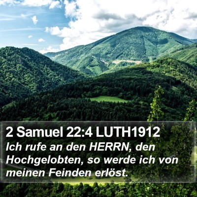 2 Samuel 22:4 LUTH1912 Bible Verse Image