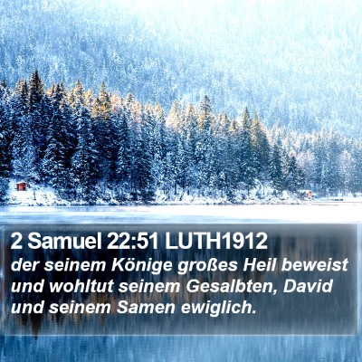 2 Samuel 22:51 LUTH1912 Bible Verse Image