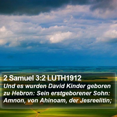 2 Samuel 3:2 LUTH1912 Bible Verse Image