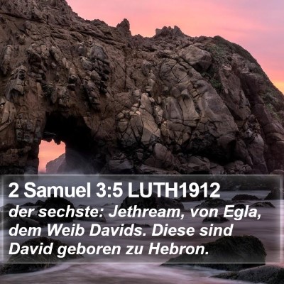 2 Samuel 3:5 LUTH1912 Bible Verse Image