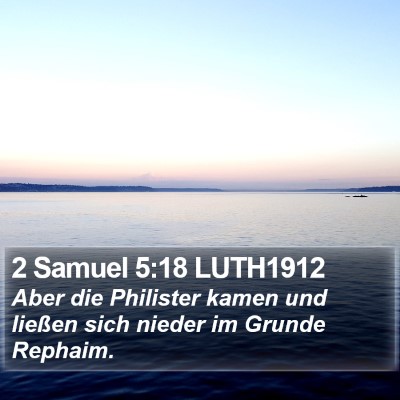 2 Samuel 5:18 LUTH1912 Bible Verse Image