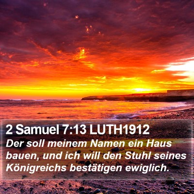 2 Samuel 7:13 LUTH1912 Bible Verse Image