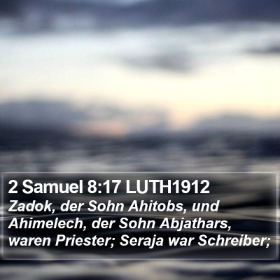 2 Samuel 8:17 LUTH1912 Bible Verse Image