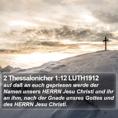 2 Thessalonicher 1:12 LUTH1912 Bible Verse Image