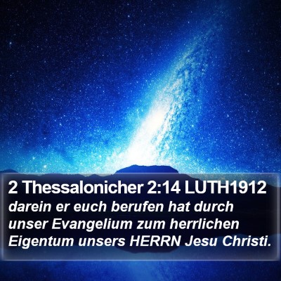 2 Thessalonicher 2:14 LUTH1912 Bible Verse Image