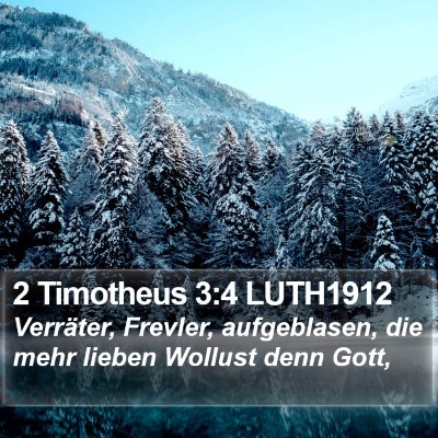 2 Timotheus 3:4 LUTH1912 Bible Verse Image