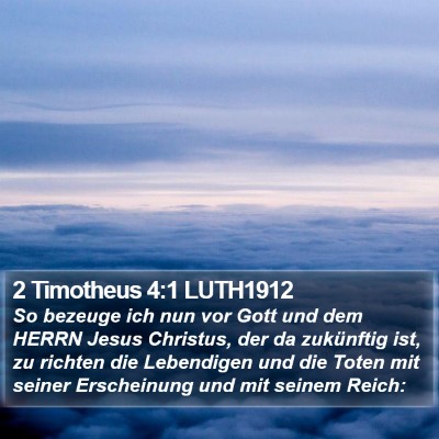 2 Timotheus 4:1 LUTH1912 Bible Verse Image