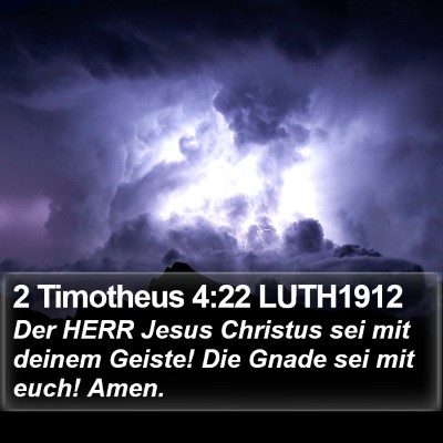 2 Timotheus 4:22 LUTH1912 Bible Verse Image