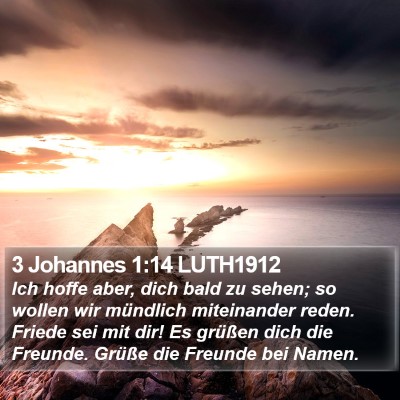 3 Johannes 1:14 LUTH1912 Bible Verse Image