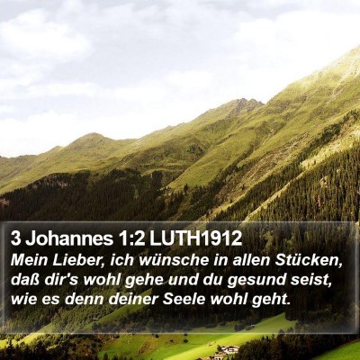 3 Johannes 1:2 LUTH1912 Bible Verse Image