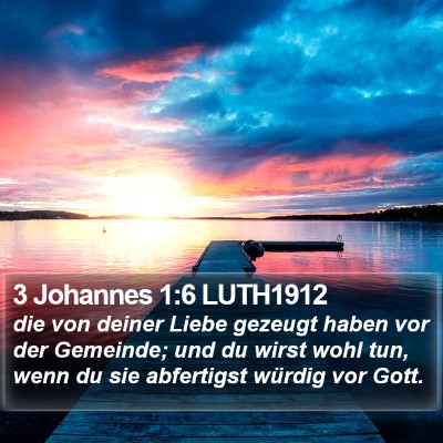 3 Johannes 1:6 LUTH1912 Bible Verse Image