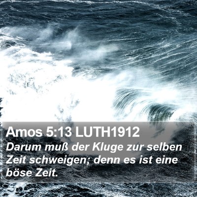 Amos 5:13 LUTH1912 Bible Verse Image