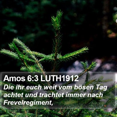 Amos 6:3 LUTH1912 Bible Verse Image