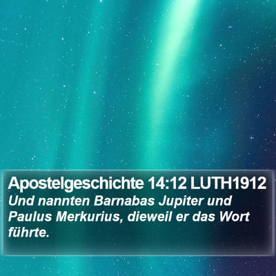 Apostelgeschichte 14:12 LUTH1912 Bible Verse Image