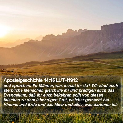 Apostelgeschichte 14:15 LUTH1912 Bible Verse Image