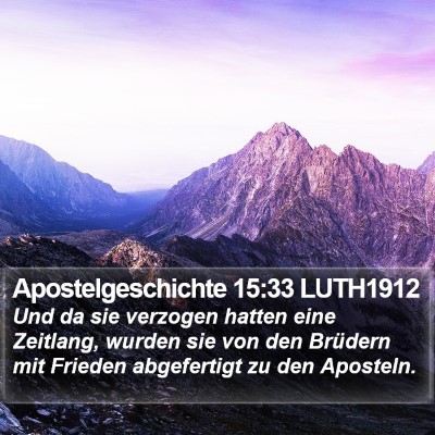 Apostelgeschichte 15:33 LUTH1912 Bible Verse Image