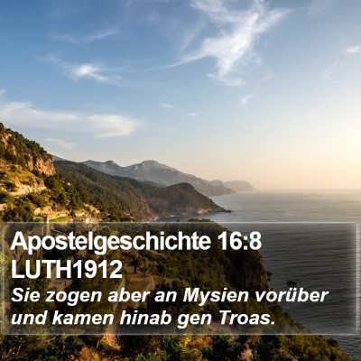 Apostelgeschichte 16:8 LUTH1912 Bible Verse Image