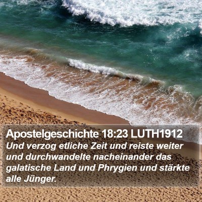 Apostelgeschichte 18:23 LUTH1912 Bible Verse Image