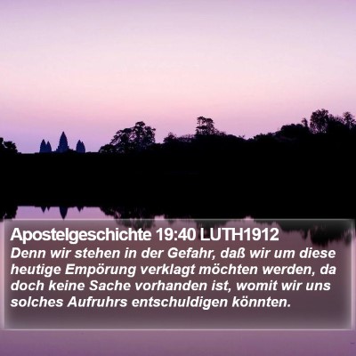 Apostelgeschichte 19:40 LUTH1912 Bible Verse Image