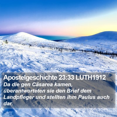 Apostelgeschichte 23:33 LUTH1912 Bible Verse Image
