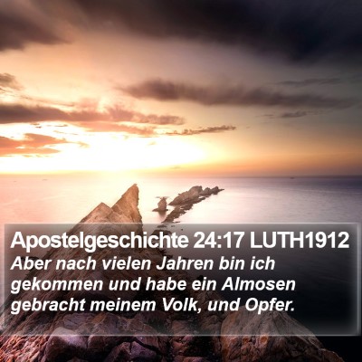 Apostelgeschichte 24:17 LUTH1912 Bible Verse Image