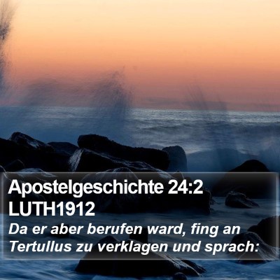 Apostelgeschichte 24:2 LUTH1912 Bible Verse Image