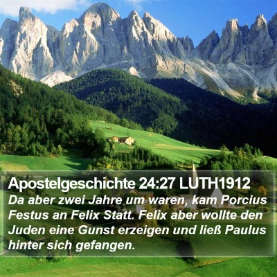 Apostelgeschichte 24:27 LUTH1912 Bible Verse Image