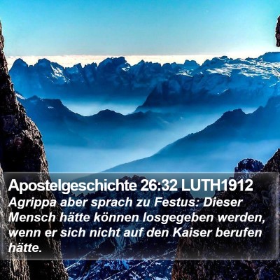 Apostelgeschichte 26:32 LUTH1912 Bible Verse Image