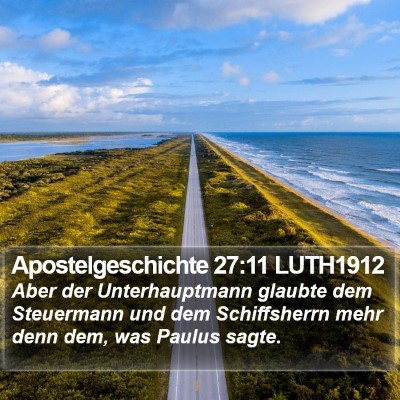 Apostelgeschichte 27:11 LUTH1912 Bible Verse Image