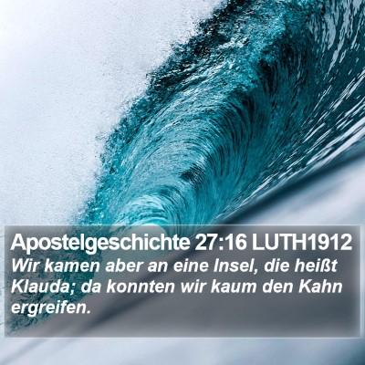 Apostelgeschichte 27:16 LUTH1912 Bible Verse Image