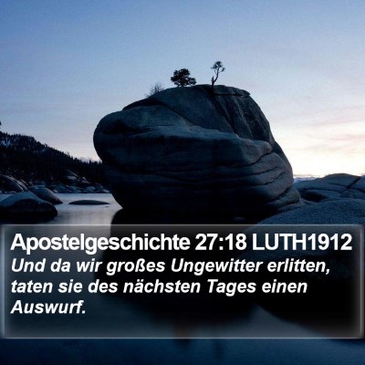 Apostelgeschichte 27:18 LUTH1912 Bible Verse Image