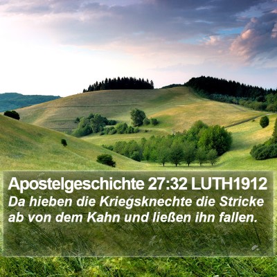 Apostelgeschichte 27:32 LUTH1912 Bible Verse Image