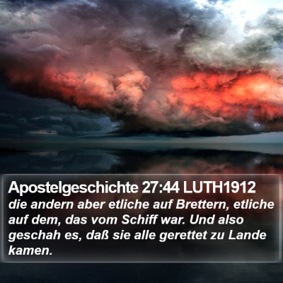 Apostelgeschichte 27:44 LUTH1912 Bible Verse Image