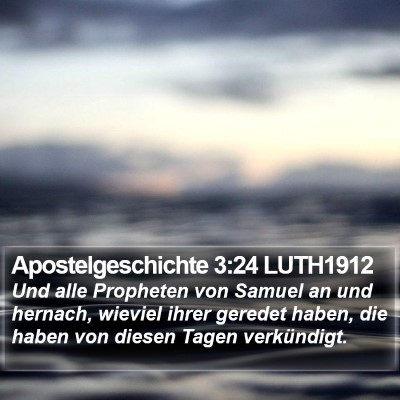 Apostelgeschichte 3:24 LUTH1912 Bible Verse Image