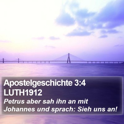 Apostelgeschichte 3:4 LUTH1912 Bible Verse Image