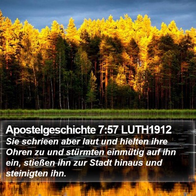 Apostelgeschichte 7:57 LUTH1912 Bible Verse Image