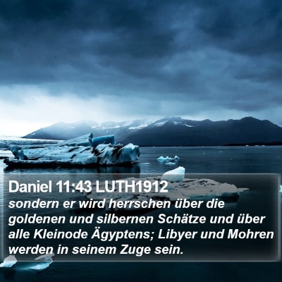 Daniel 11:43 LUTH1912 Bible Verse Image