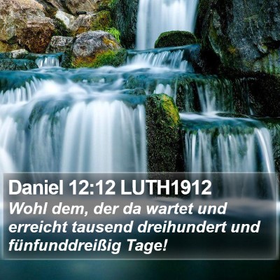 Daniel 12:12 LUTH1912 Bible Verse Image