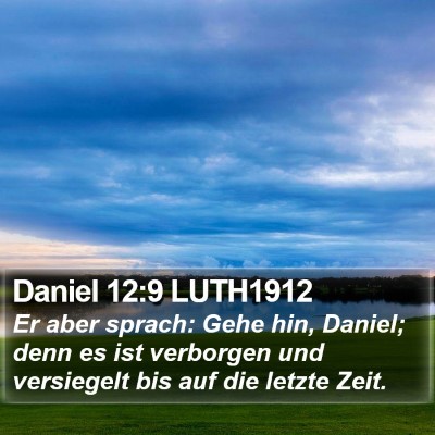 Daniel 12:9 LUTH1912 Bible Verse Image