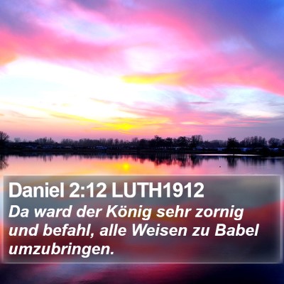 Daniel 2:12 LUTH1912 Bible Verse Image
