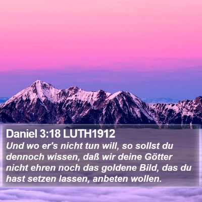 Daniel 3:18 LUTH1912 Bible Verse Image