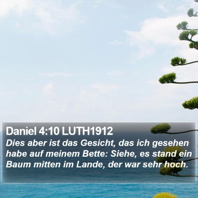 Daniel 4:10 LUTH1912 Bible Verse Image