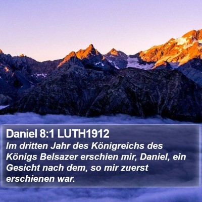 Daniel 8:1 LUTH1912 Bible Verse Image